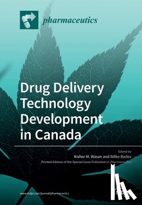 Wasan, Kishor M. - Drug Delivery Technology Development in Canada