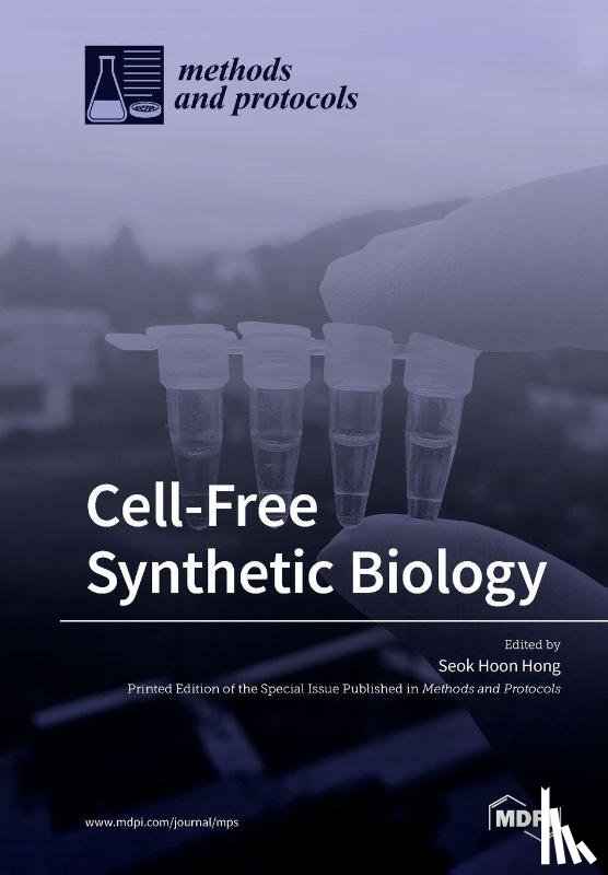 Hong, Seok Hoon - Cell-Free Synthetic Biology