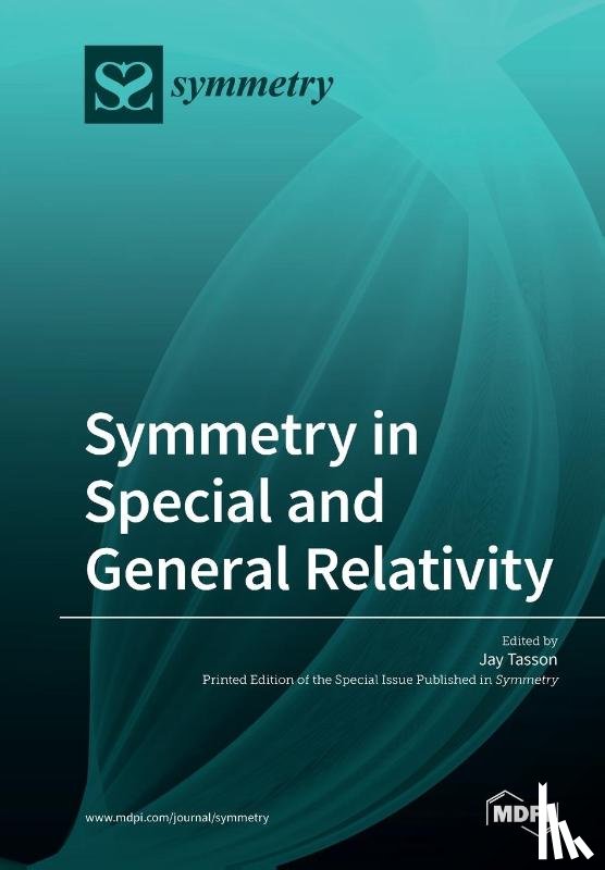 Tasson, Jay - Symmetry in Special and General Relativity