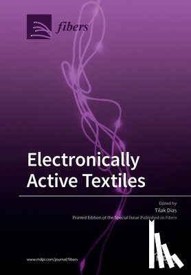 TILAK DIAS - Electronically Active Textiles