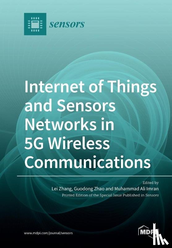 Zhang, Lei - Internet of Things and Sensors Networks in 5G Wireless Communications