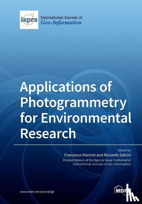Mancini, Francesco - Applications of Photogrammetry for Environmental Research
