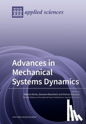 Doria, Alberto - Advances in Mechanical Systems Dynamics