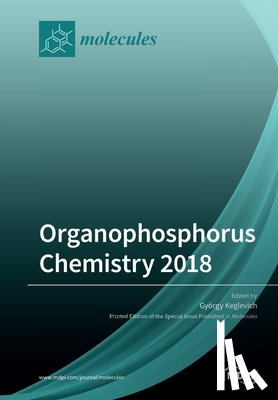 Keglevich, György - Organophosphorus Chemistry 2018