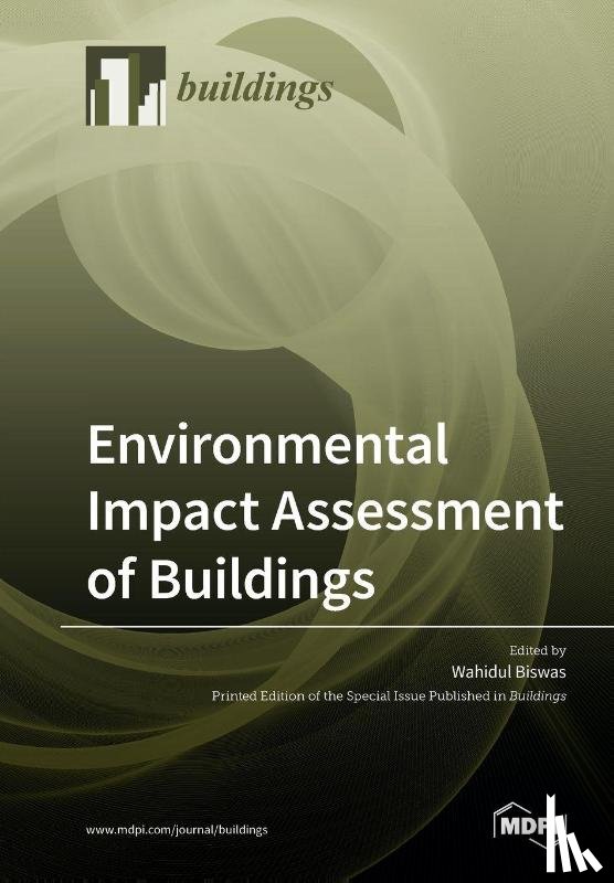 Biswas, Wahidul - Environmental Impact Assessment of Buildings