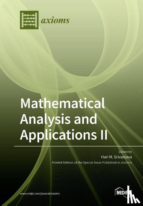 HARI M. SRIVASTAVA - Mathematical Analysis and Applications II