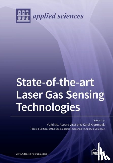 Ma, Yufei - State-of-the-art Laser Gas Sensing Technologies