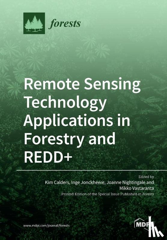 Calders, Kim - Remote Sensing Technology Applications in Forestry and REDD+