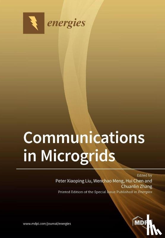 PETER XIAOPING LIU - Communications in Microgrids