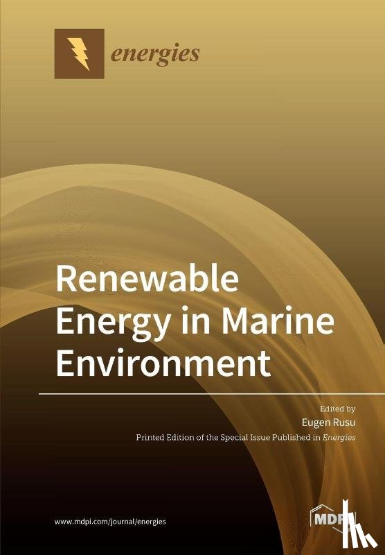 Rusu, Eugen - Renewable Energy in Marine Environment