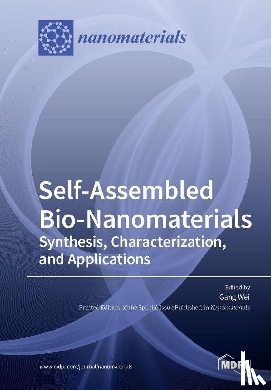 Wei, Gang - Self-Assembled Bio-Nanomaterials