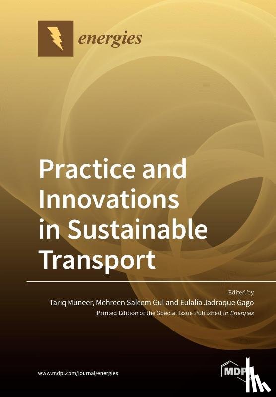 Muneer, Tariq - Practice and Innovations in Sustainable Transport