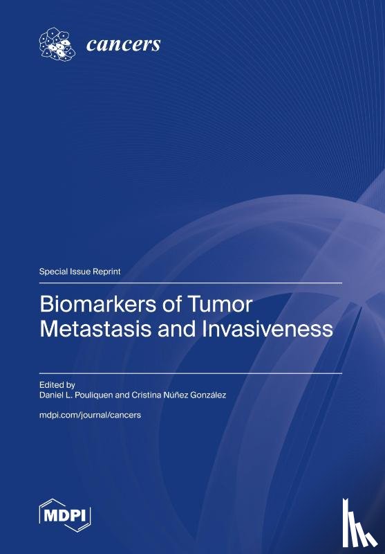Pouliquen, Daniel L. - Biomarkers of Tumor Metastasis and Invasiveness