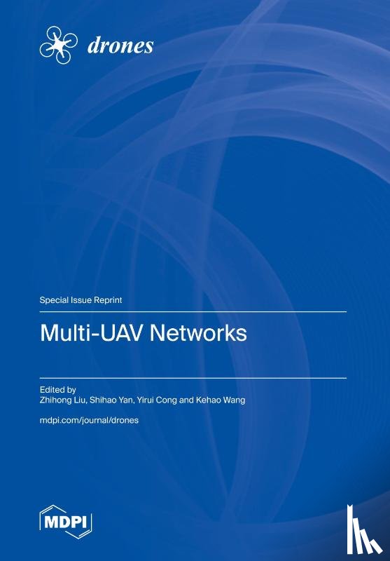 Liu, Zhihong - Multi-UAV Networks