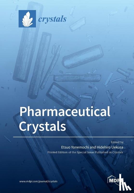 Yonemochi, Etsuo - Pharmaceutical Crystals