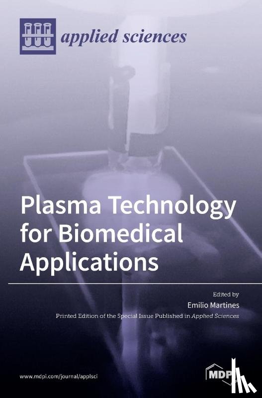 Martines, Emilio - Plasma Technology for Biomedical Applications