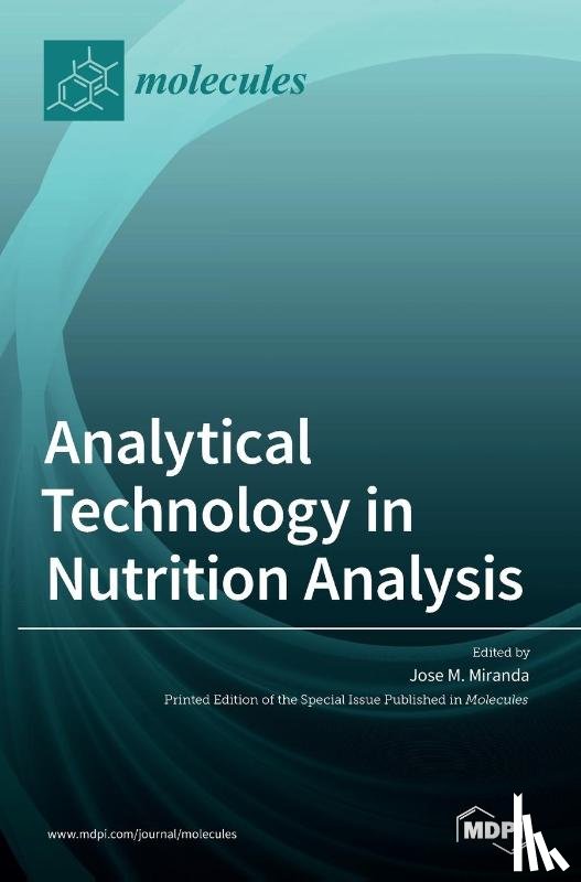  - Analytical Technology in Nutrition Analysis