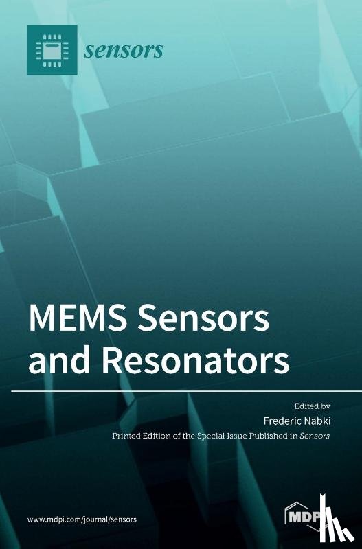 Nabki, Frederic - MEMS Sensors and Resonators