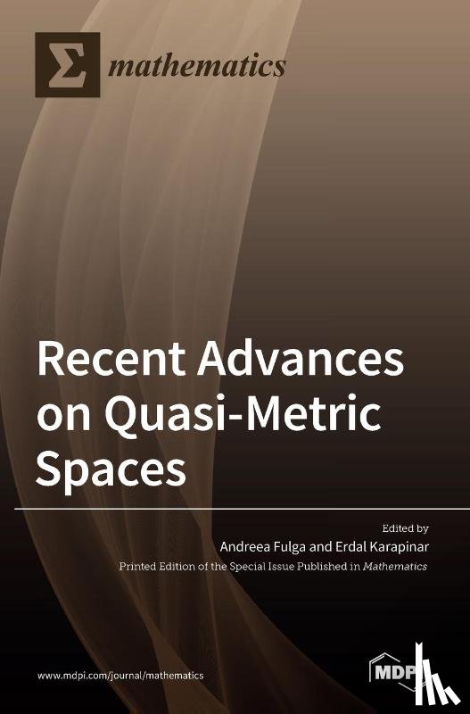 Karapinar, Erdal - Recent Advances on Quasi-Metric Spaces