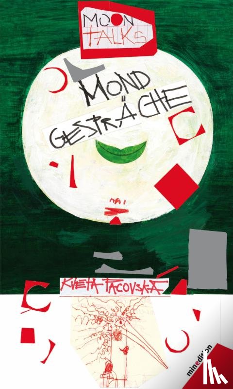 Pacovska, Kveta - Mondgespräche
