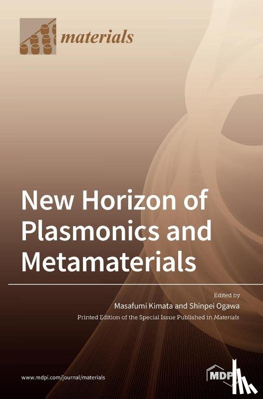 Kimata, Masafumi - New Horizon of Plasmonics and Metamaterials