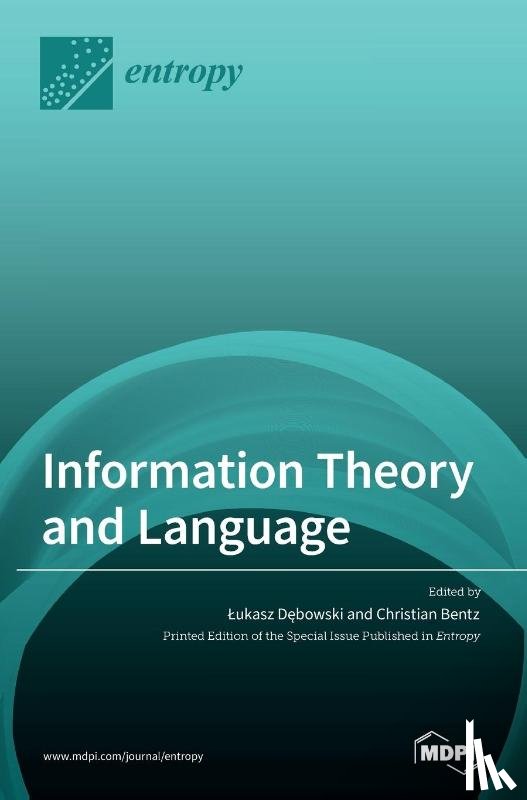 Dębowski, Lukasz - Information Theory and Language