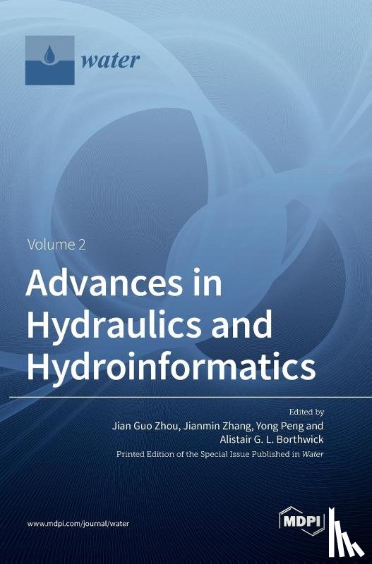 Zhou, Jian Guo - Advances in Hydraulics and Hydroinformatics Volume 2