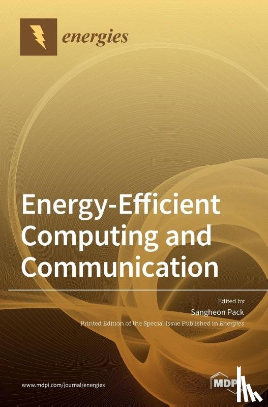 Pack, Sangheon - Energy-Efficient Computing and Communication