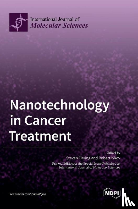 STEVEN FIERING - Nanotechnology in Cancer Treatment