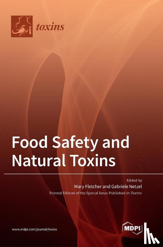  - Food Safety and Natural Toxins