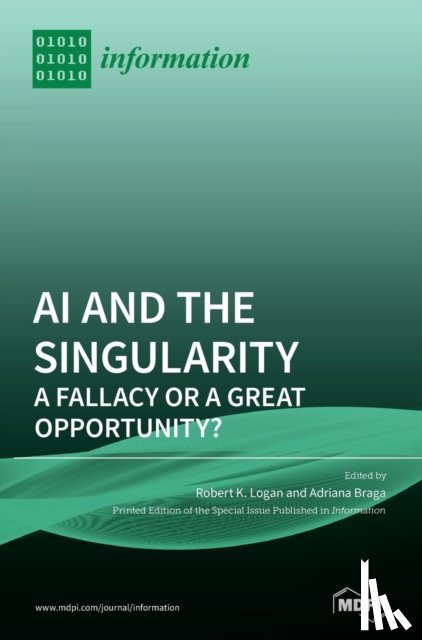 ROBERT K. LOGAN - AI and the Singularity