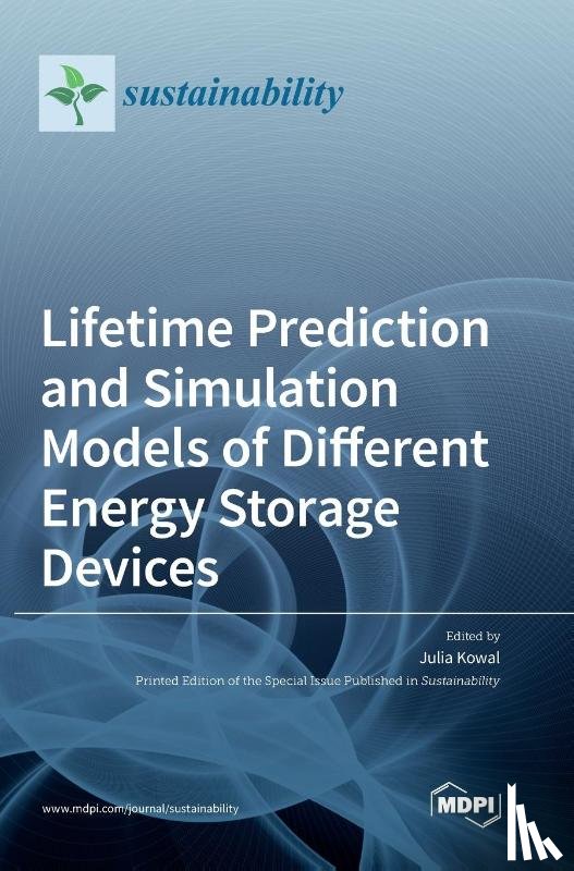 Kowal, Julia - Lifetime Prediction and Simulation Models of Different Energy Storage Devices