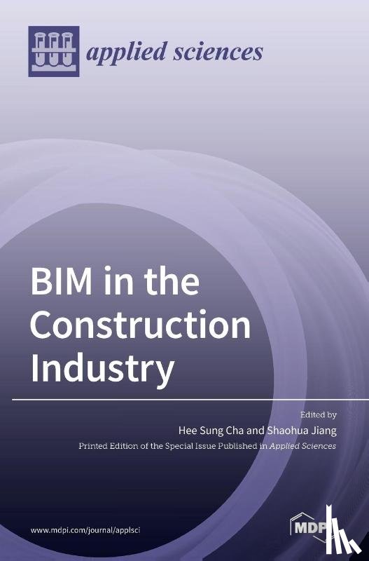 Cha, Hee Sung - BIM in the Construction Industry