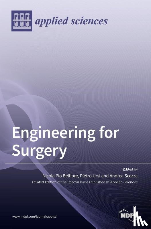 Belfiore, Nicola Pio - Engineering for Surgery