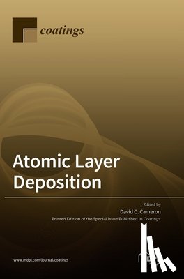 DAVID C. CAMERON - Atomic Layer Deposition