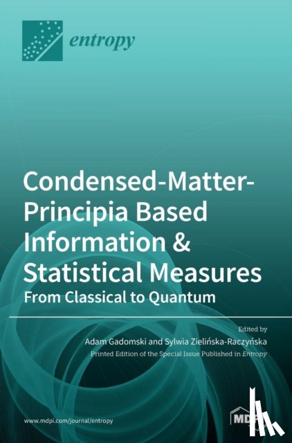 Gadomski, Adam - Condensed-Matter-Principia Based Information & Statistical Measures