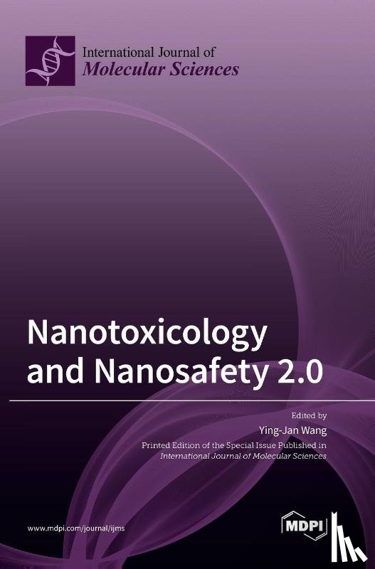 Wang, Ying-Jan - Nanotoxicology and Nanosafety 2.0