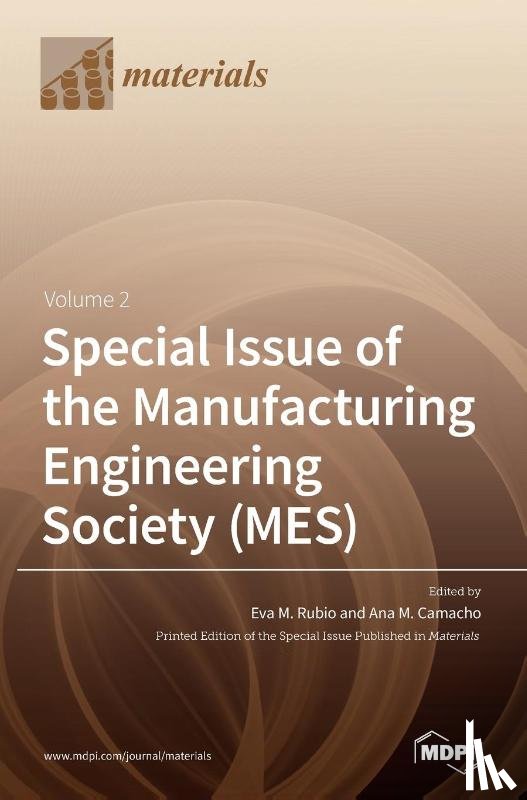 EVA M. RUBIO - Special Issue of the Manufacturing Engineering Society (MES)