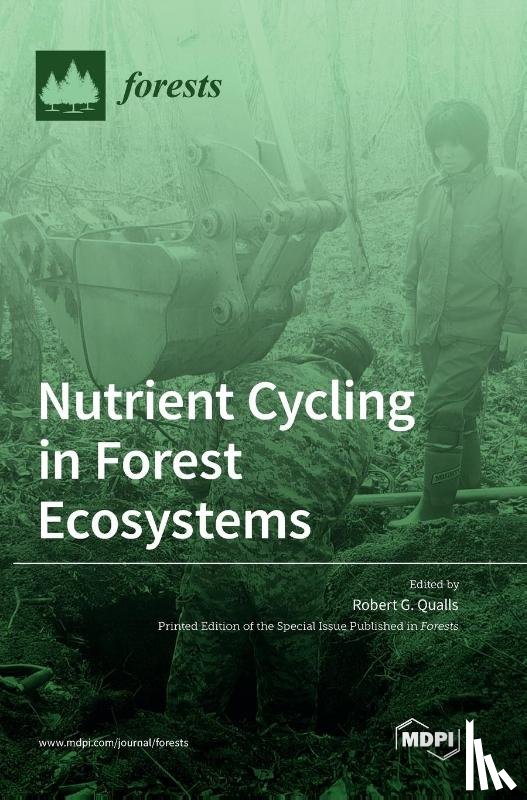 Qualls, Robert G. - Nutrient Cycling in Forest Ecosystems