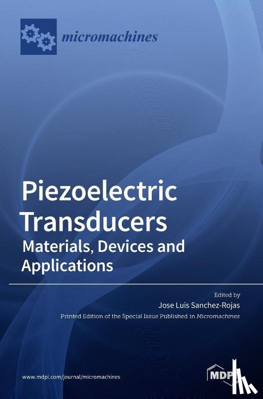 Sanchez-Rojas, Jose Luis - Piezoelectric Transducers