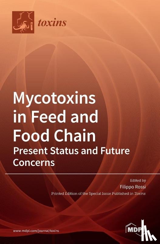 Rossi, Filippo - Mycotoxins in Feed and Food Chain