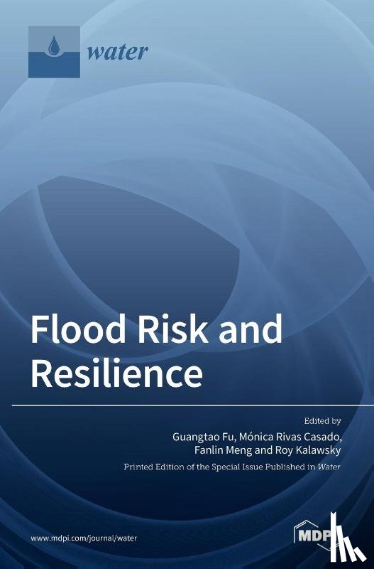 Fu, Guangtao - Flood Risk and Resilience