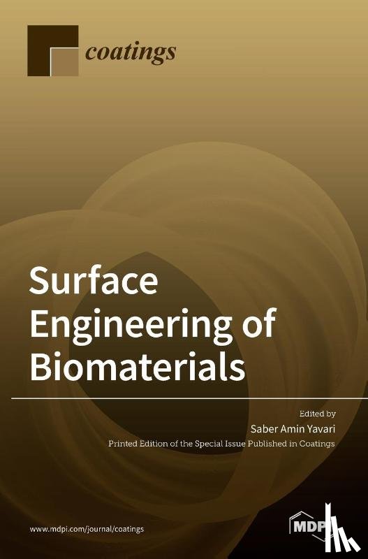 SABER AMIN YAVARI - Surface Engineering of Biomaterials