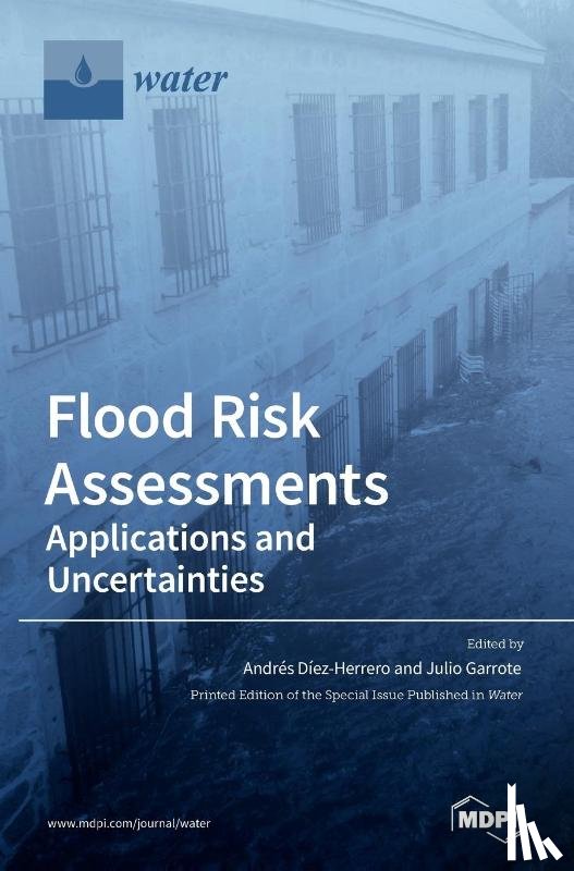 Díez-Herrero, Andrés - Flood Risk Assessments