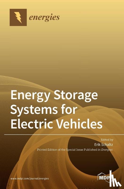 Schaltz, Erik - Energy Storage Systems for Electric Vehicles