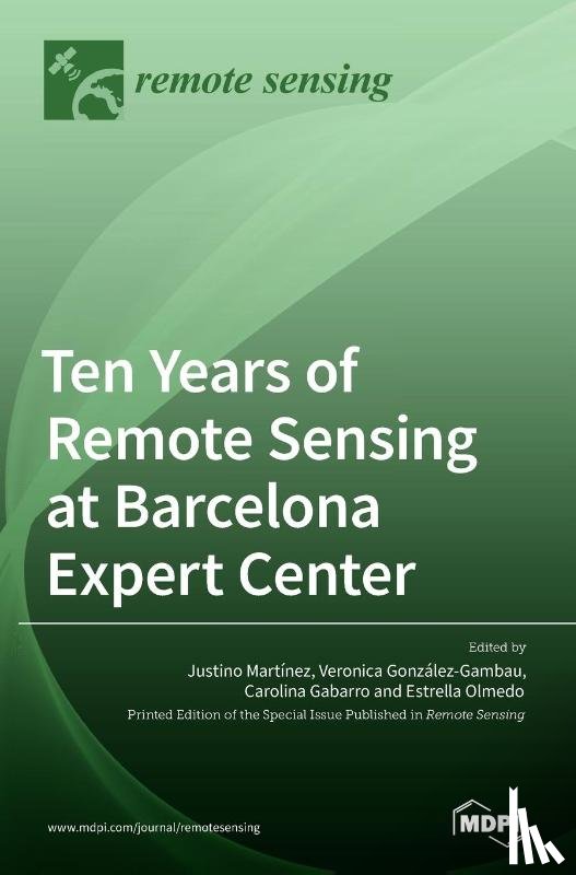 Martínez, Justino - Ten Years of Remote Sensing at Barcelona Expert Center