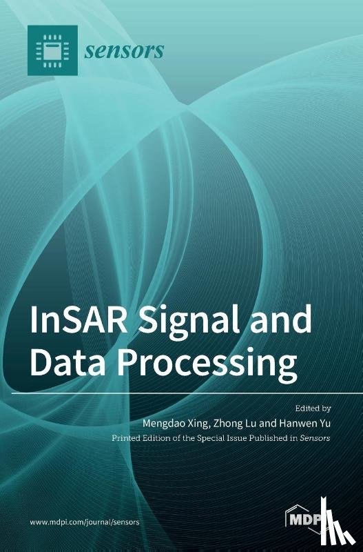 Xing, Mengdao - InSAR Signal and Data Processing