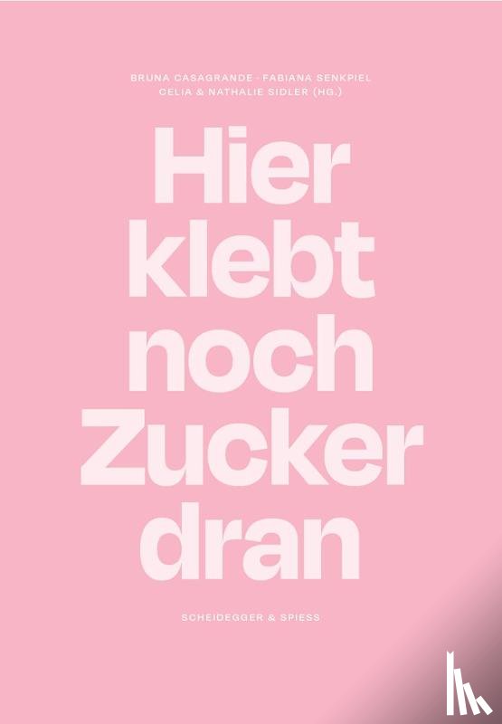  - Hier klebt noch Zucker dran