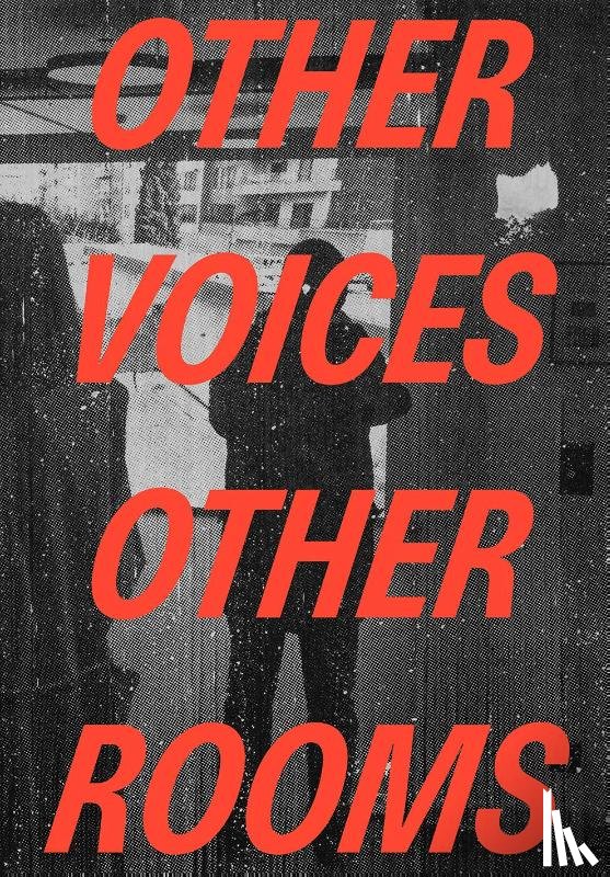  - Other Voices, Other Rooms