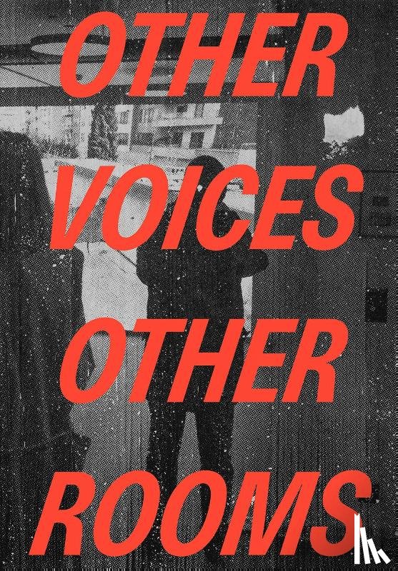  - Other Voices, Other Rooms